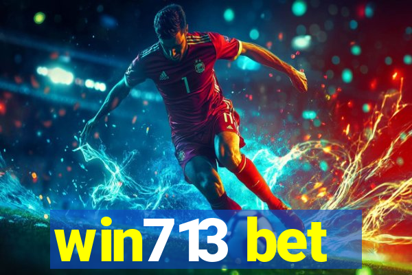 win713 bet